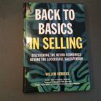 Back to basics in selling - Willem Verbeke, Boeken, Ophalen of Verzenden, Zo goed als nieuw, Economie en Marketing