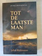 John Robinson - Tot de laatste man, Ophalen of Verzenden, Zo goed als nieuw, John Robinson