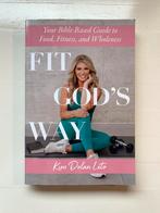 Fit God’s way - Kim Dolan Leto, Boeken, Gezondheid, Dieet en Voeding, Ophalen of Verzenden, Zo goed als nieuw