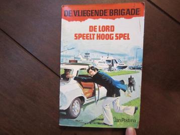 De vliegende brigade de lord speelt hoog spel van van Jan 