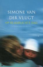 Simone van der Vlugt - Op Klaarlichte Dag, Verzenden, Zo goed als nieuw