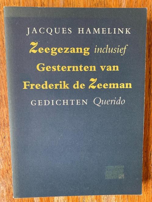 Jacques Hamelink - Zeegezang, Boeken, Gedichten en Poëzie, Zo goed als nieuw, Eén auteur, Ophalen of Verzenden