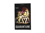 Alex Kava - Quarantaine, Ophalen of Verzenden, Zo goed als nieuw, Alex Kava