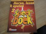 Horen, Lezen & Spelen; Speelboek, dl. 2 - Klarinet - NIEUW, Muziek en Instrumenten, Bladmuziek, Les of Cursus, Nieuw, Ophalen of Verzenden