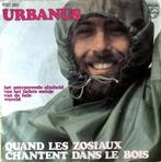 1980    Urbanus     Quand Les Zosiaux Chantent Dans Le Bois , Verzenden, 7 inch, Single, Zo goed als nieuw