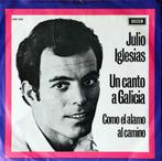 1972	Julio Iglesias			Un Canto A Galicia, Pop, 7 inch, Zo goed als nieuw, Single