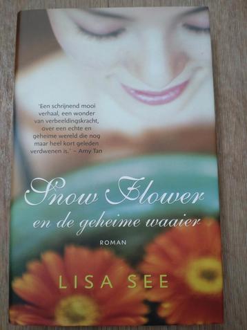 Snow Flower en de geheime waaier - Lisa See beschikbaar voor biedingen