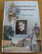 De kleindochter van de klompenmaker - Pleun R. Troost, Ophalen of Verzenden, Zo goed als nieuw, Zuid-Holland, Pleun R. Troost