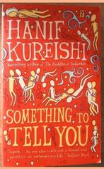 Something to tell you- Harif Kureishi (Engels), Gelezen, Harif Kureishi, Ophalen of Verzenden, Fictie