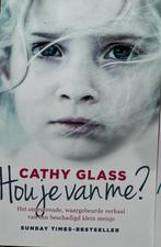 Gevraagd : Hou je van me van Cathy Glass, Boeken, Romans, Gelezen, Glass Cathy, Ophalen of Verzenden, Nederland
