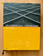 Spoorwegen in Nederland: Van 1834 tot Nu, Ophalen of Verzenden, Zo goed als nieuw, Trein, Boek of Tijdschrift