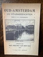 Oud-Amsterdam: 100 Stadsgezichten - 1907, Verzenden, 20e eeuw of later, Gelezen