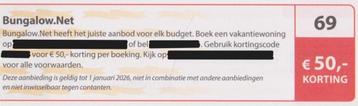 Bungalow € 50,- korting per boeking. Postcode kortingsbon 69 beschikbaar voor biedingen