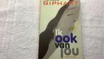 Ronald Giphart - Ik ook van jou paperback boek 2002, Ophalen of Verzenden, Zo goed als nieuw, Nederland, Ronald Giphart