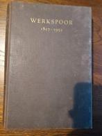 Werkspoor 1827-1952 Gedenkboek, Ophalen of Verzenden, Gelezen, Overige onderwerpen, Onbekend