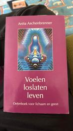 A. Aschenbrenner - Voelen, loslaten, leven, Ophalen of Verzenden, Zo goed als nieuw, A. Aschenbrenner