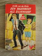 Bob evers Een raderboot als zilvervloot - Willy van der, Ophalen of Verzenden, Gelezen