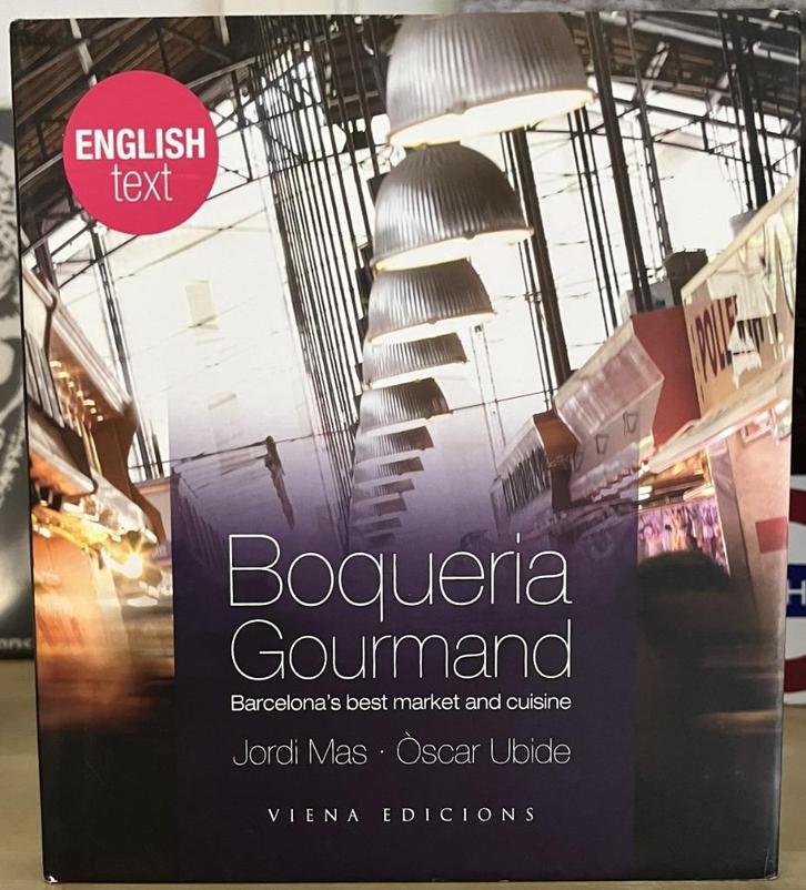 Boqueria Gourmand by Jordi Mas & Òscar Ubibe, Boeken, Kookboeken, Gelezen, Spanje, Ophalen of Verzenden