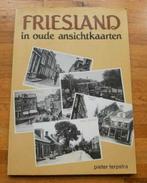 Friesland in oude ansichtkaarten fotoboek geschiedenis, Boeken, Ophalen of Verzenden, 20e eeuw of later, Zo goed als nieuw