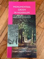 Monumentaal groen in Hilversum, Ophalen of Verzenden, 20e eeuw of later, Zo goed als nieuw