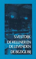 De kellner en de levenden - Simon Vestdijk, Boeken, Literatuur, Gelezen, Ophalen of Verzenden, Nederland