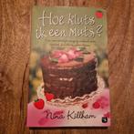 Hoe kluts ik een muts? - Nina Killham, Ophalen of Verzenden, Zo goed als nieuw, Nina Killham, Europa
