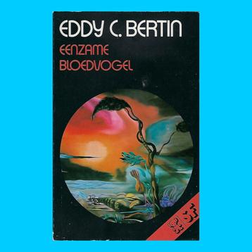 Eenzame bloedvogel - Eddy C. Bertin (bruna sf - 1976) beschikbaar voor biedingen