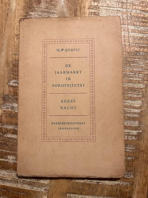 De jaarmarkt in Sorotsjintsy / Kerstnacht - N.W. Goglj, Boeken, Literatuur, Gelezen, Nederland, Ophalen of Verzenden