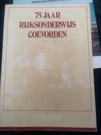 75 Jaar Rijksonderwijs Coevorden 1909-1984, Boeken, Geschiedenis | Stad en Regio, Ophalen of Verzenden, 20e eeuw of later, Gelezen