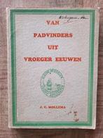 Van Padvinders uit vroeger eeuwen, Mollema, 1937, Jamboree, Ophalen of Verzenden, Gebruikt, Boek of Tijdschrift