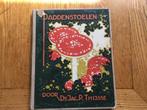 Paddenstoelen, Gelezen, JAC.P. Thijsse, Ophalen of Verzenden, Natuur algemeen