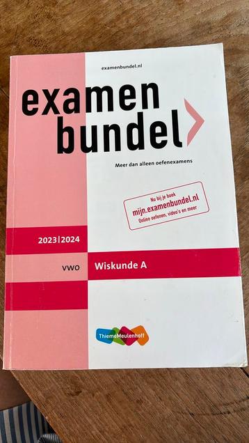 Examenbundel, vwo Wiskunde A 2023/2024 beschikbaar voor biedingen