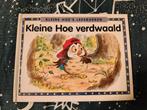 •	Kleine Hoe verdwaald. Felicia Law, Ophalen of Verzenden, Gelezen, Felicia Law, 3 tot 4 jaar