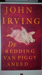 John Irving - De Redding Van Piggy Sneed BOEK 9789060748664, Ophalen of Verzenden, Zo goed als nieuw, John Irving, Nederland