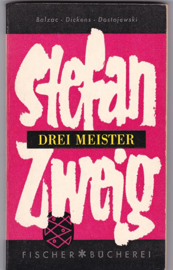 Zweig, Stefan - Drei meister - Balzac, Dickens, Dostojews, Boeken, Taal | Duits, Gelezen, Ophalen of Verzenden
