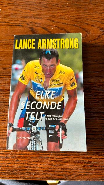 Lance Armstrong - Elke seconde telt