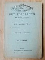 Het Esperanto in Tien Lessen - 1902, Ophalen of Verzenden, Gelezen, A.-J. Witteryck