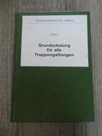 Grundschuling für alle Truppengattungen, Verzamelen, Militaria | Algemeen, Ophalen of Verzenden, Landmacht, Overige gebieden, Boek of Tijdschrift