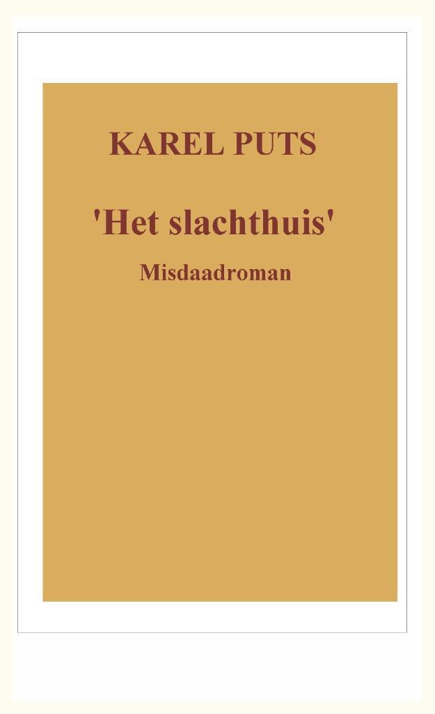 'het slachthuis', Boeken, Literatuur, Nieuw, Nederland, Verzenden