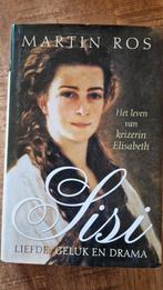 Sisi: Het leven van keizerin Elisabeth, Boeken, Ophalen of Verzenden, Gelezen, Martin Ros, Overige