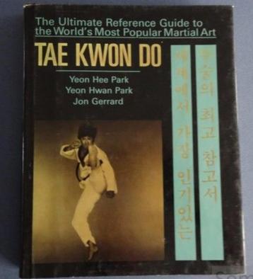 Tae kwon do by yeon hwan park isbn 0706368479 beschikbaar voor biedingen