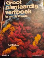 Groot Plantaardig Verfboek - Let van de Vrande, Ophalen of Verzenden, Gelezen