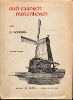 molens; molen; OUD-ZAANSCH MOLENLEVEN - 2e Bundel., Boeken, Geschiedenis | Stad en Regio, Gelezen, Ophalen of Verzenden