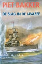Piet Bakker- De Slag in de Javazee- HC, Verzenden, Gelezen, Marine