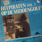 LP - Hitpiraten op de middengolf Vol. 3, Ophalen of Verzenden, Zo goed als nieuw, 12 inch, Levenslied of Smartlap