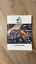 BSM Be Sports Minded, Boeken, Ophalen of Verzenden, Zo goed als nieuw