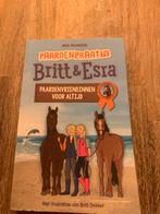 Britt & Esra - Paardenvriendinnen voor altijd, Ophalen of Verzenden, Gelezen, Fictie algemeen