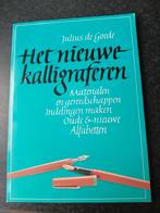 Boek Het nieuwe kalligraferen van Julius de Goede., Boeken, Ophalen, Julius de Goede., Zo goed als nieuw, Overige onderwerpen