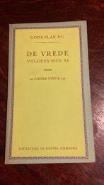 De vrede volgens Pius XI - Pieter Steur, Boeken, Ophalen of Verzenden