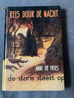 Reis door de nacht De storm steekt op Anne de Vries, Boeken, Gelezen, Ophalen of Verzenden
